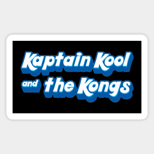 Kaptain Kool and the Kongs #1 Magnet